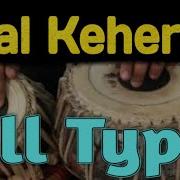 Tabla Lessons Taalkeherwa Learn All The Types Of Keherwa Taal