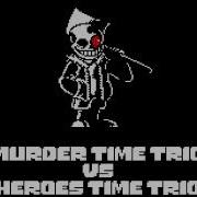 Heroes Time Trio Vs Murder Time Final Power Of Horror