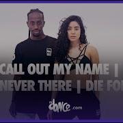 Call Out My Name Fit Dance