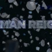 Roman Reigns Entrance Video