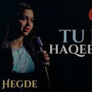 Nidhi Hegde Tu Hi Haqeeqat