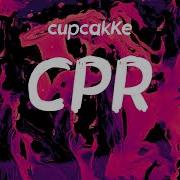 Cpr Cupcakke