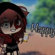 Happy Pills Meme Gacha Life