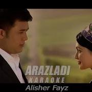 Alisher Fayz Arazladi Uzbek Karaoke