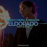 Sanah Daria Zawialow Eldorado Ox Bootleg