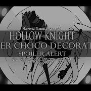 Bitter Choco Decoration Hollow Knight Mv