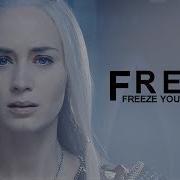 Freeze You Out Queen Freya