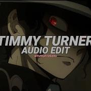 Desiigner Timmy Turner Edit Audio