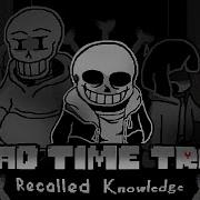 Bad Time Trio Recalled Knowledge