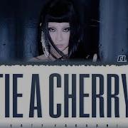 Cl Tie A Cherry Lyrics