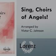 Sing Choirs Of Angels