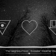 The Neighbourhood Sweater Weather Guuhmagic Remix