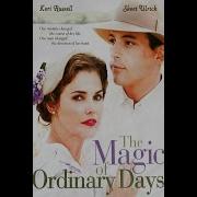 The Magic Of Ordinary Days Romance Hallmark Movie 2019