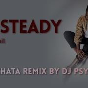 X Ambassadors Unsteady Dj Selphi Bachata Remix