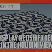 Show Redshift Textures In The Houdini Viewport