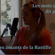 Les Mots Qu On Ne Dit Pas 1789 Les Amants De La Bastille Cover By Julie