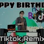 Tiktok Happy Birthday Song