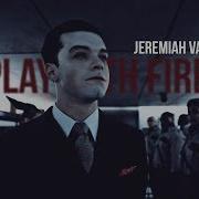 Jeremiah Valeska Play With Fire