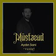 Aydın Sani Yuxu Müstəzad