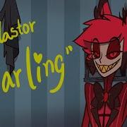 Alastor Says Darling