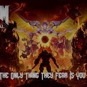 Doom Eternal Ost The Only Thing They Fear Is You Electronic