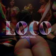 Loco Neton Vega