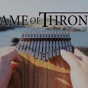 Game Of Thrones Kalimba Music Soundtrack Игры Престолов Музыка На Калимбе Саундтрек