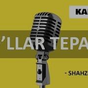 Qo Llar Tepaga Shahzoda Karaoke Minus