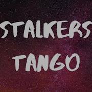 Stalker S Tango