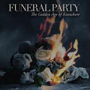 Funeral Party Giant Song