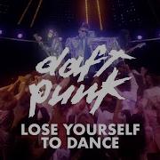 Daft Punk Lose Yourself To Dance