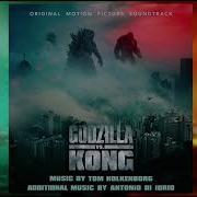 Godzilla Vs Kong Main Theme