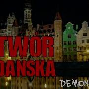 Potwór Z Gdańska Demonofil