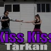 Tarkan Kis Kis Восточный Танец Бомба