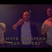 Hayk Sargsyan Apres Axpers