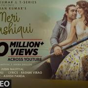 Meri Aashiqui Jubin Nautiyal Rochak Kohli