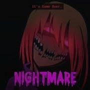 Glitchtale Nightmare Amv