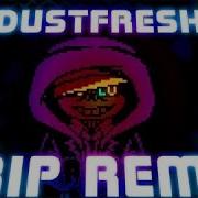 Dust Fresh Megalovania