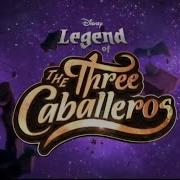 Three Caballeros Theme Song