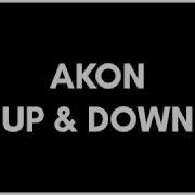 Akon Up And Down