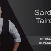 Sardor Tairov Sevmasam Minus Original