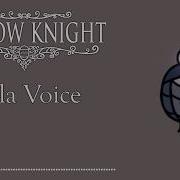 Hollow Knight Myla Voice