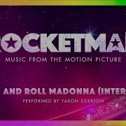 Rock And Roll Madonna Interlude Rocketman Ost