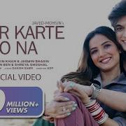 Pyaar Karte Ho Na Mp3