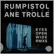 Rumpistol Eyes Open Wide N A S A Remix