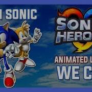 Team Sonic We Can Remix