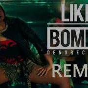 Like A Bomba Dj Serhat Pro Remix