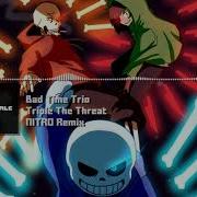 Nightmare Bad Time Trio