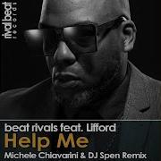 Help Me Michele Chiavarini Dj Spen Reprise Dub Feat Lifford