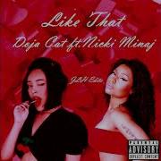 Doja Cat Ft Nick Minaj Like That Remix